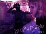 Witchy Ex Girlfriend 2